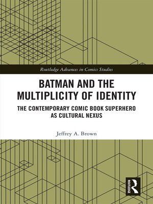 cover image of Batman and the Multiplicity of Identity